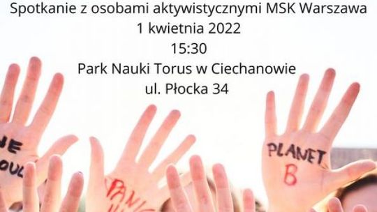 Aktywizm klimatyczny w Parku Nauki Torus
