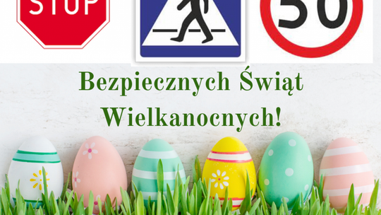 Bezpieczna podróż na Wielkanoc