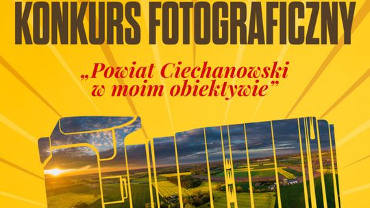 Trwa konkurs fotograficzny w powiecie ciechanowskim