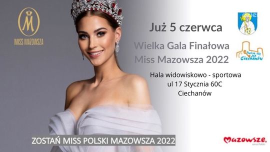 Ciechanów mazowiecką stolicą piękna, już w niedzielę gala finałowa