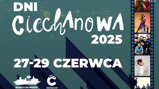 Dni Ciechanowa: Co, gdzie i kiedy? Sprawdź pełny program!