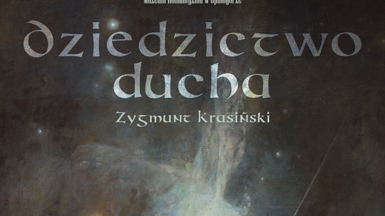 Zygmunt Krasiński i jego dziedzictwo – wystawa w Muzeum Romantyzmu w Opinogórze