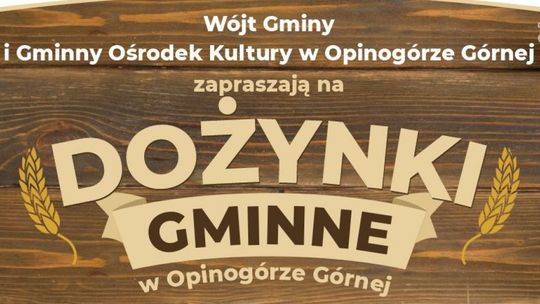 Gminne Dożynki w Opinogórze Górnej 27 sierpnia