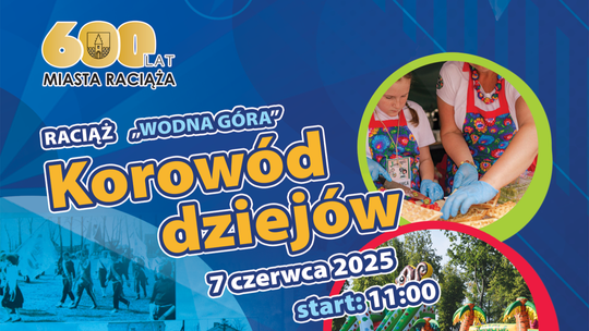 Historyczny korowód przejdzie ulicami miasta. Raciąż świętuje 600 lat praw miejskich