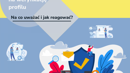 Jak nie paść ofiarą oszustwa weryfikacyjnego?