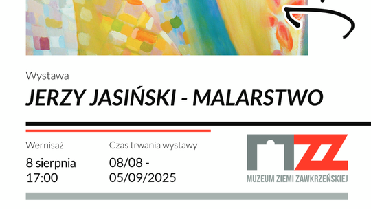 Plakat wystawy malarstwa Jerzego Jasińskiego. Na plakacie fragment kolorowego, abstrakcyjnego obrazu artysty.