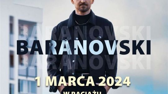 Koncert Baranovskiego z okazji Dnia Kobiet w Raciążu