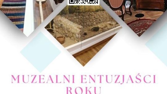 Konkurs "Muzealni Entuzjaści Roku" wystartował!
