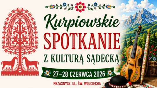 Kurpiowskie Spotkanie z Kulturą Sądecką w Przasnyszu