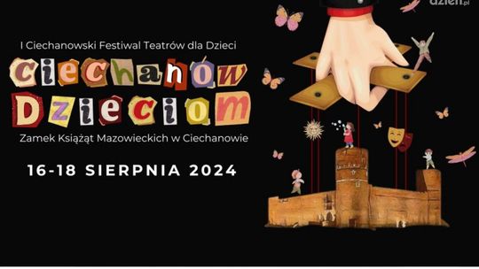 Lato pełne atrakcji w Ciechanowie! Sprawdź, co przygotowano dla Ciebie i Twojej rodziny!