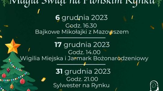 Magia Świąt od 6 grudnia w sercu Płońska