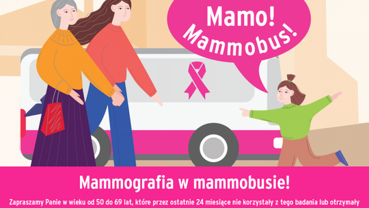 Mammobus przyjedzie do Ciechanowa. Na kobiety czekają bezpłatne badania