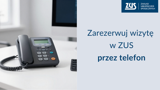 Masz do załatwienia sprawę w ZUS? Zarezerwuj wizytę - oszczędzisz na czasie