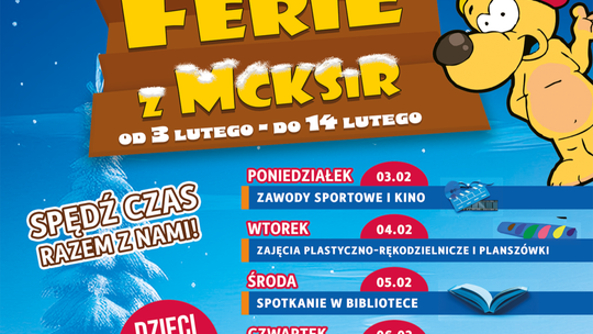 MCKSiR Raciąż z bogatą ofertą na ferie i nie tylko! Konkursy, kino, potańcówka i moc atrakcji dla dzieci