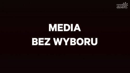 Media bez wyboru. Dziś protestujemy