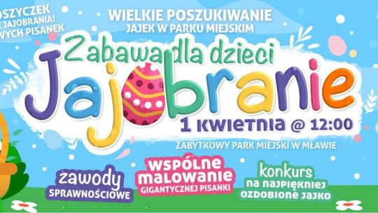 Mławskie jajobranie już w kwietniu