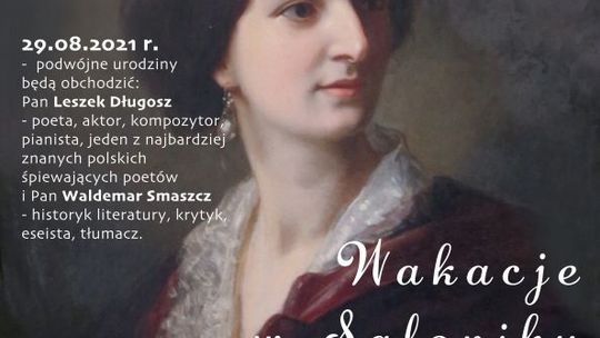 Muzeum Romantyzmu zaprasza na „Wakacje w Saloniku Elizy”