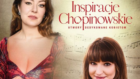 Muzyczna podróż śladami Chopina i kobiet w Opinogórze