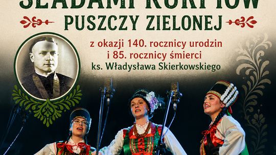Muzyczna podróż śladami Kurpiów Puszczy Zielonej. Wyjątkowy koncert w Mławie
