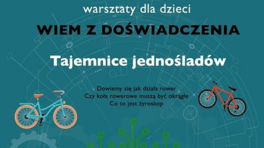 Najmłodsi poznają tajemnice jednośladów!
