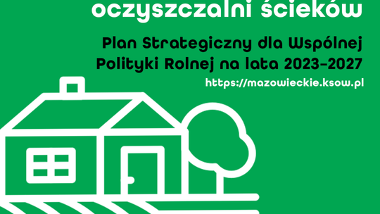 Plakat o dotacji na oczyszczalnie przydomowe