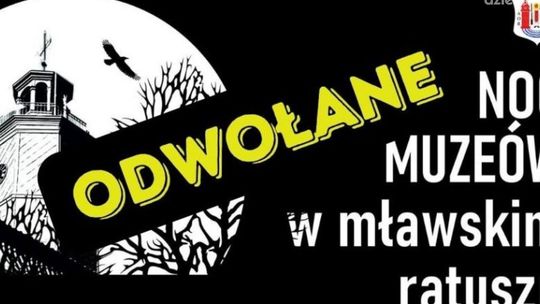 Nocy Muzeów w mławskim ratuszu jednak nie będzie