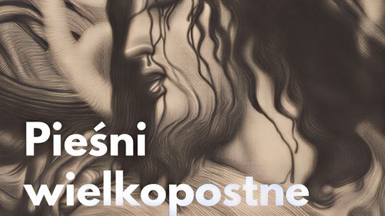 Pieśni wielkopostne plakat
