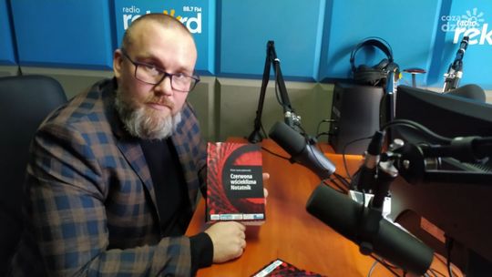 Piotr Jastrzębowski - napisał niezwykłą książkę z Ciechanowem w tle - "Czerwona Wścieklizna. Notatnik."
