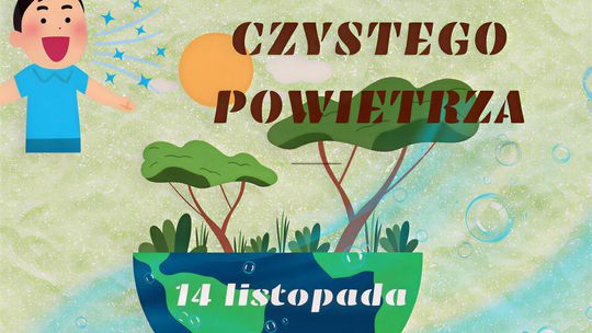 Plakat o akcji Czyste Powietrze