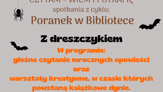 „Poranek w Bibliotece” – dyniowe warsztaty i straszne opowieści 