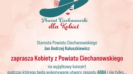 Powiat Ciechanowski dla Kobiet. Odbierz bezpłatny bilet na wyjątkowy koncert
