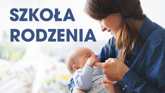 Powiat czeka na oferty. Edukacja przyszłych rodziców w szkole rodzenia