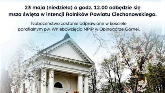 Powiatowy Dzień Rolnika. Uroczystości odbędą się w Opinogórze