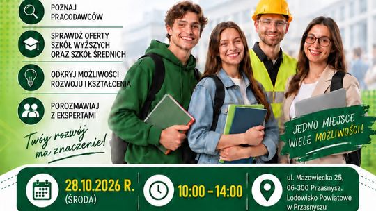 Plakat Targów Pracy i Edukacji w Przasnyszu: 28 października 2026, godz. 10:00 do 14:00, Lodowisko Powiatowe, ul. Mazowiecka 25.