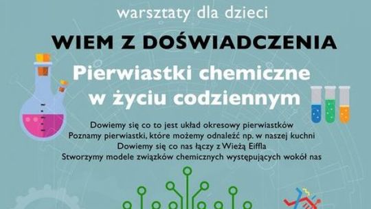 Przed nami kolejne warsztaty z cyklu "Wiem z doświadczenia" w Parku Nauki Torus