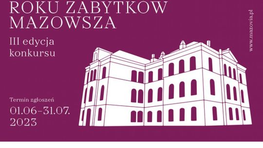 Renowacja Roku Zabytków Mazowsza – III edycja