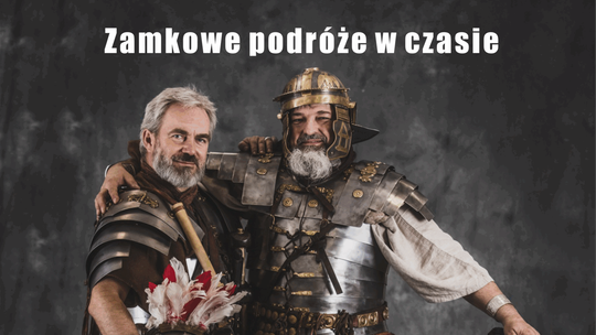Rzymscy legioniści przybędą do Ciechanowa! Przygotujcie się na podróż w czasie