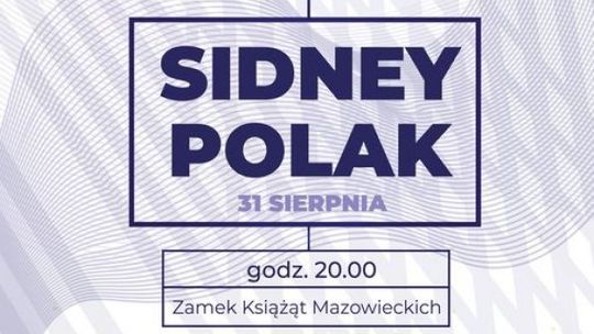 Sidney Polak zagra w Ciechanowie jedynie dla zaszczepionych?
