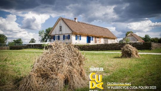 Skansen w Wiączeminie walczy o tytuł Cud Polski 2025! Skansen w Wiączeminie walczy o tytuł Cud Polski 2025!
