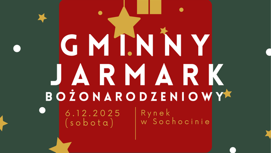 Sochocin zaprasza do siebie na jarmark!