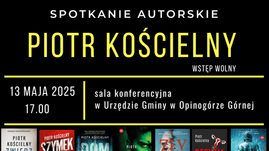 Spotkanie z Piotrem Kościelnym w Opinogórze. Kryminał, który mówi o Polsce
