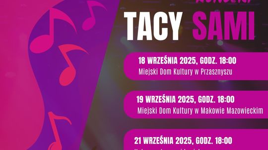 Plakat wydarzenia "Tacy sami"
