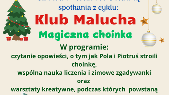 Ubierz choinkę z Klubem Malucha! Bezpłatne zajęcia w Ciechanowie
