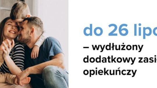 Uwaga rodzice! Zasiłek opiekuńczy wydłużony