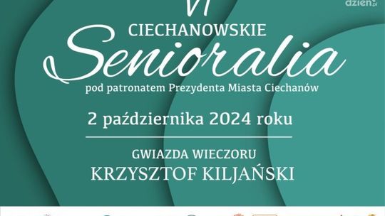 VI Ciechanowskie Senioralia już jutro!