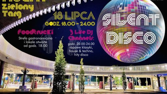 Wakacyjna impreza na Zielonym Targu - czekają food trucki i silent disco