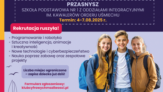 Wakacyjna przygoda z technologią w Przasnyszu! Bezpłatne półkolonie z Klubem Cyfrowych Możliwości