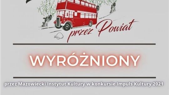 "Z historią przez Powiat" z wyróżnieniem