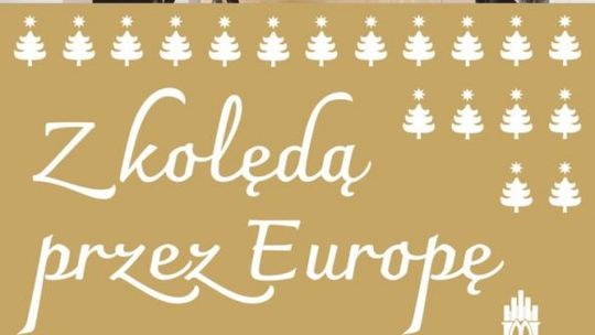 „Z kolędą przez Europę” - Koncert Niedzielny nr 625