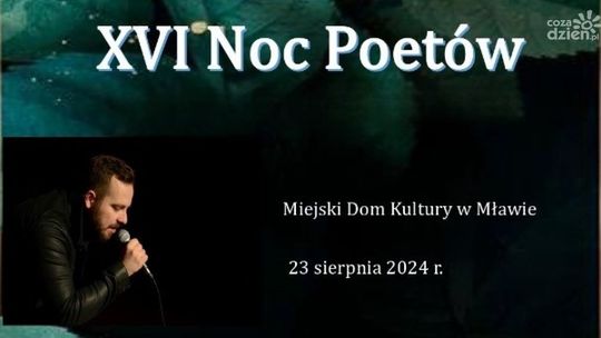 Zbliża się XVI Noc Poetów w Mławie!